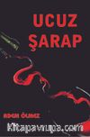 Ucuz Şarap