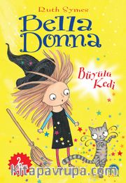 Bella Donna / Büyülü Kedi
