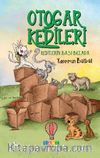 Otogar Kedileri  2 / Kedilerin Başı Belada