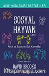 Sosyal Hayvan & Bir Başarı, Sevgi ve Mutluluk Öyküsü
