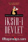 İksir-i Devlet & Nergisi’nin Kimya-yı Sa’adet Çevirisi 