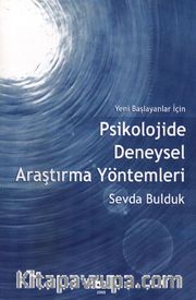Yeni Başlayanlar İçin Psikolojide Deneysel Araştırma Yöntemleri
