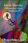 Cehenneme Gitme Yöntemleri