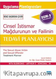 Cinsel İstismar Mağdurunun ve Failinin Tedavi Planlayıcısı (Dsm-5 İle Güncellenmiş)