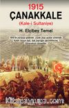 1915 – Çanakkale & Kale-i Sultaniye