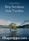Ben Sevdami Sele Verdim