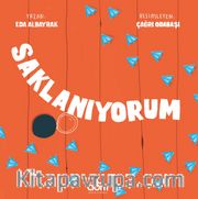 Saklanıyorum