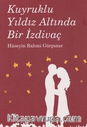 Kuyruklu Bir Yıldız Altında İzdivaç