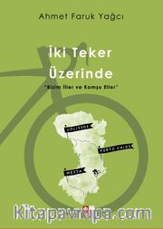İki Teker Üzerinde