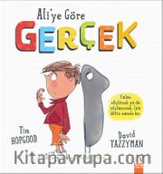 Ali'ye Göre Gerçek