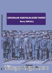 Çocukluk Sosyolojisi Tarihi