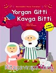 Yorgan Gitti Kavga Bitti