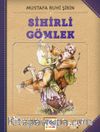 Sihirli Gömlek