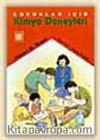 Çocuklar İçin Kimya Deneyleri