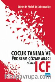 Çocuk Tanıma ve Problem Çözme Aracı Olarak ICF