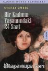Bir Kadının Yaşamındaki 24 Saat