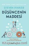 Düşüncenin Maddesi