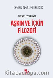Aşkın ve İçkin Filozofi