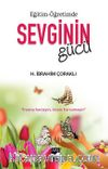 Eğitim-Öğretimde  Sevginin Gücü