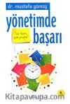 Yönetimde Başarı & Az Teori Çok Pratik