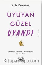 Uyuyan Güzel Uyandı