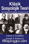 Klasik Sosyolojik Teori