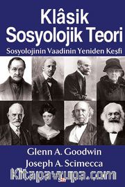 Klasik Sosyolojik Teori