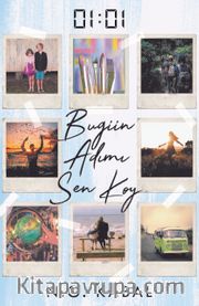 01:01 Bugün Adımı Sen Koy