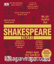 Shakespeare Kitabı (Ciltli) / DK Büyük Fikirler Serisi