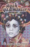 Siyah Yaseminler
