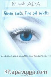 Günün Özeti: Yine Çok Özletti