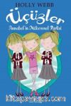 Üçüzler / Annabel’in Mükemmel Partisi