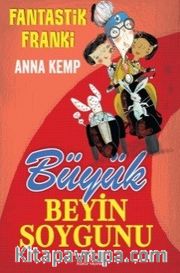 Fantastik Franki / Büyük Beyin Soygunu