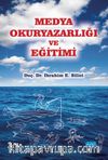 Medya Okuryazarlığı ve Eğitimi