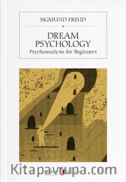 Dream Psychology <br /> Psychoanalysis for Beginners