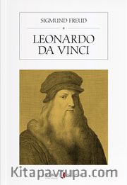 Leonardo da Vinci <br /> A Psychosexual Study of an Infantile Reminiscence