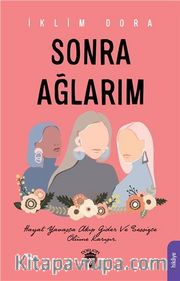 Sonra Ağlarım