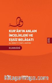 Kur'an'ın Anlam İncelikleri ve Eşsiz Belagatı