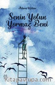Senin Yolun Yormaz Beni