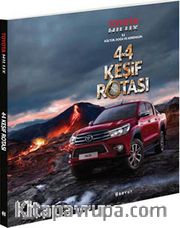 44 Keşif Rotası