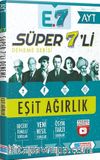 AYT Süper 7'li Deneme Eşit Ağırlık