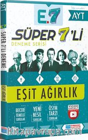 AYT Süper 7'li Deneme Eşit Ağırlık
