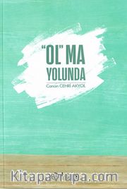 “OL” ma  Yolunda