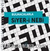 Bulmacalarla Siyer-i Nebi