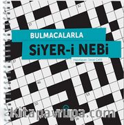 Bulmacalarla Siyer-i Nebi