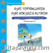 Sıra Dışı Durumlar Serisi 4: Ayrı Topraklarda Aynı Gökyüzü Altında       