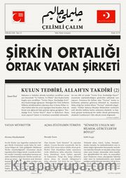 Çelimli Çalım Türk Milliyetçilerinin Mecmuası Aylık Dergi Yıl:2 Sayı:15