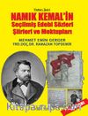 Vatan Şairi Namık Kemal’in Seçilmiş Edebi Sözleri, Şiirleri ve Mektupları