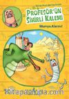 Profesör’ün Sihirli Kalemi / Mumya Alarmı!