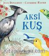 Aksi Kuş